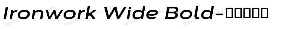 Ironwork Wide Bold字体转换